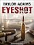 Eyeshot by Taylor  Adams
