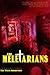The Meletarians: (international edition)