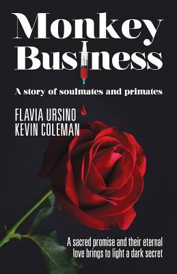 Monkey Business: A Story of Soulmates and Primates (Paperback)