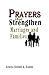 Prayers That Strengthen Mar...