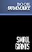 Summary: Small Giants: Review and Analysis of Burlingham's Book