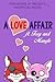 Five Nights at Freddy's Unofficial Novel: A Love Affair Ft. Foxy and Mangle