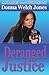 Deranged Justice