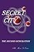 SECRET CITY The Second Generation