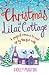 Christmas at Lilac Cottage (White Cliff Bay #1)