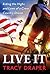 Live It by Tracy Draper