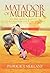 Matador of Murder-An FBI Agent's Journey in Understanding the Criminal Mind: An FBI Agent's Journey in Understanding the Criminal Mind
