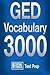 Official GED Vocabulary 3000  by Official Test Prep Content ...