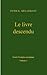 Le livre descendu by Patrick Mégarbané