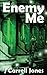 Enemy Me