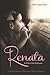 Renata, A Child of the Holo...