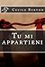 Tu mi appartieni