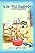 A Day with Daddy Owl (The Adventures of Chicken Nugget #2)