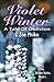 Violet Winter: A Tale of Oblivion (The Winter Series)