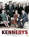 The Kennedys: The...