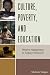 Culture, Poverty, and Education by Michele Wages