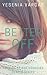 Better Off: Prequel to the Changing Hearts Series