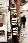 The Big Rig: Truc...