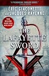 The Lafayette Sword by Eric Gicacometti