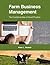 Farm Business Management: The Fundamentals of Good Practice