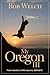 My Oregon III: Register-Guard Columns 2010-2015