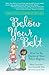 Below Your Belt by Missy Lavender