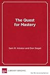 The Quest for Mas...