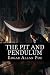 The Pit and Pendulum by Edgar Allan Poe The Pit and Pendulum by Edgar Allan Poe