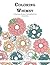 Coloring Whimsy: A Coloring...