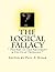 The Logical Fallacy: " The Art of The Argument & Critical Thinking "
