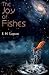 The Joy of Fishes