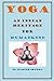 Yoga An Indian Heritage For Humankind by Kamlesh Sharma