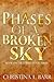 Phases of a Broken Sky (Cursed Moon)