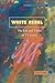 White Rebel: The Life and T...
