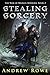 Stealing Sorcery (The War o...