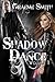 Shadow Dance