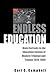 Endless Education: Main Currents in the Education System of Modern Trinidad and Tobago 1939-1986