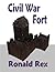 Civil War Fort (Fort Guideb...
