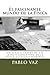 El fascinante mundo de la Fisica: Un viaje a traves de las leyes y conceptos de la Fisica clasica y moderna (Spanish Edition)