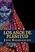 Los Anos de Plenitud