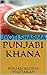 PUNJABI KHANA: PUNJABI RECIPES VEGETARIAN
