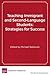 Teaching Immigrant and Second-Language Students: Strategies for Success (HEL Spotlight Series)