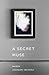 A Secret Muse (The Creatives #1)