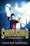 Shadowguard (Pharim War, #1)