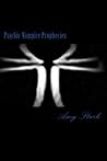Psychic Vampire Prophecies