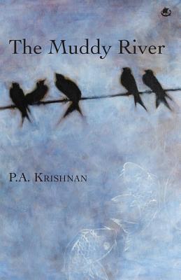 the muddy river (Paperback)