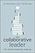 The collaborative leader