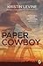 The Paper Cowboy