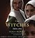 The Witches: Salem 1692