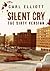 Silent Cry: The Dirty Version